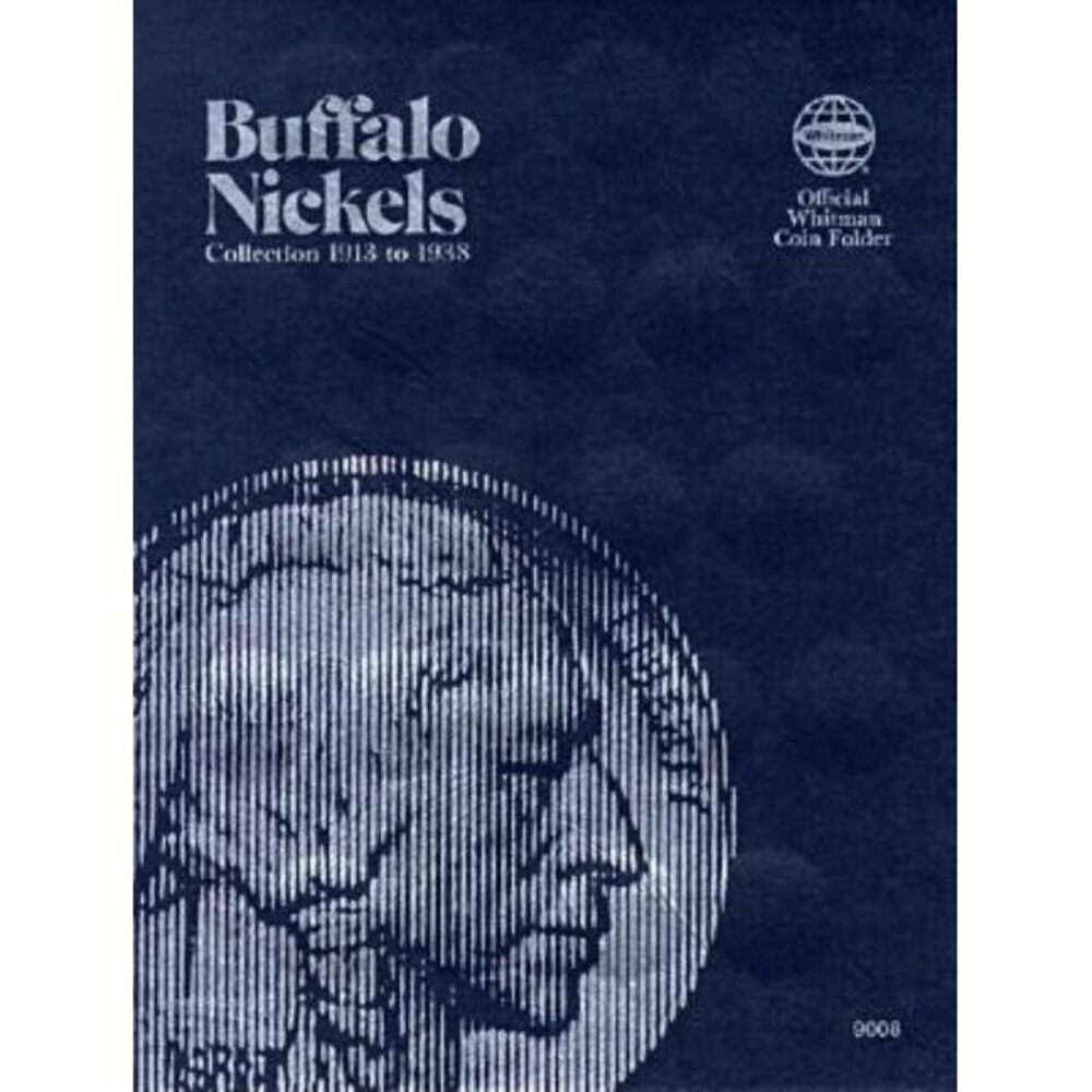 Official Whitman(r) Coin Folder - Buffalo Nickels: 1913-1938: Buffalo, 1913-1938